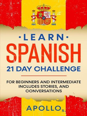 cover image of Learn Spanish 21 Day Challenge